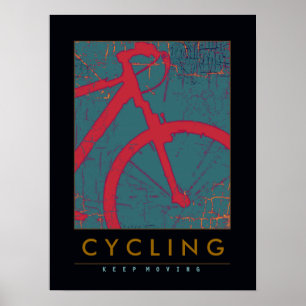 cycling / keep on moving poster