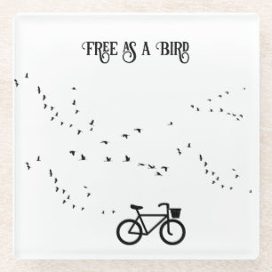 Cycling Life, free as a bird customisable Glass Coaster
