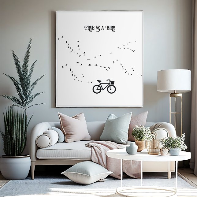 Cycling Life, free as a bird customisable Poster (Creator Uploaded)