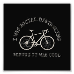 Cycling Lover Bike Riding Bicycle Social Distance Photo Print