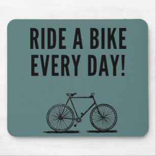 cycling quote cyclist saying mouse pad