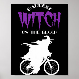 Cyclist baddest witch on the block - halloween poster