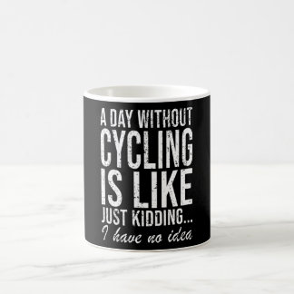 Cyclist Biking Bike Funny Saying Gift Coffee Mug