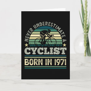 Cyclist born 1971 50th Birthday Gift Cycling Dad Card