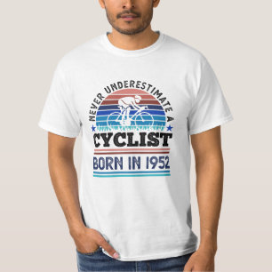 Cyclist born in 1952 70th Birthday Gifts Cycling T-Shirt
