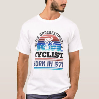 Cyclist Born In 1971 50Th Birthday Gifts Cycling T-Shirt