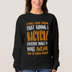 Cyclist Cyclist Road Bike Bike 1 Sweatshirt