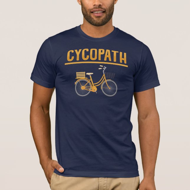 Cyclist Pun Cycopath Gift for Biking Enthusiasts T-Shirt (Front)