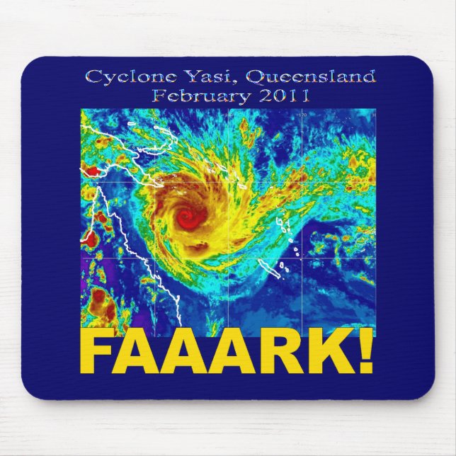 Cyclone Yasi, Queensland, February 2011 Mouse Pad (Front)