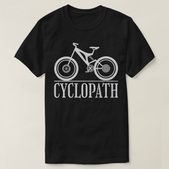 CYCLOPATH  Cycling Gift Bike Riding Cyclopath Cyco T-Shirt (Design Front)