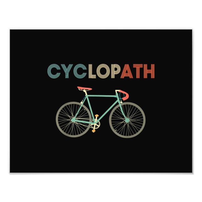 Cyclopath Funny Bicycle Cyclist Humour Photo Print (Front)