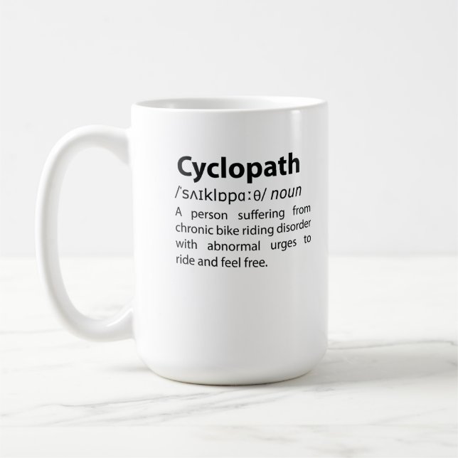 Cyclopath Funny Dictionary Definition Coffee Mug (Left)