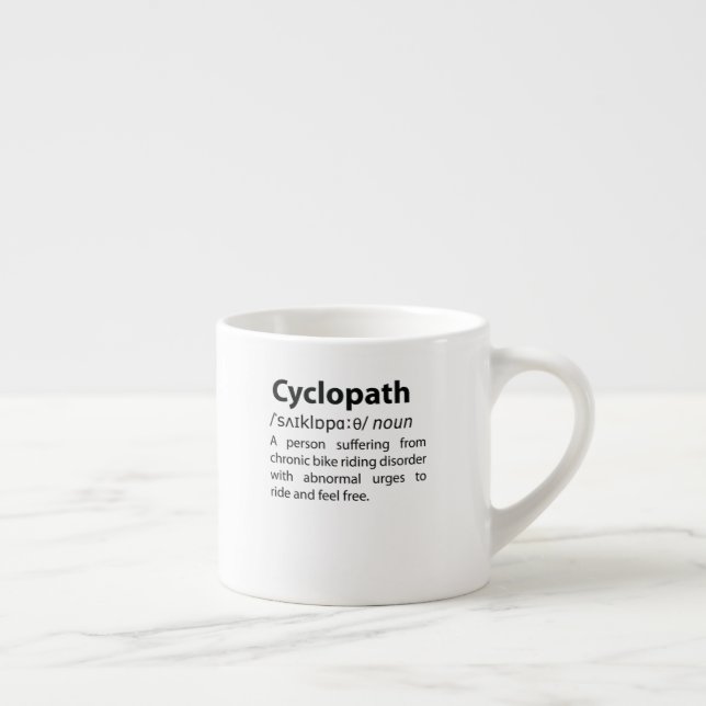Cyclopath Funny Dictionary Definition Espresso Cup (Right)