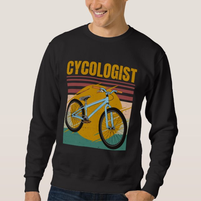 Cycologist Bike  Bicycle Ride Hobby Race  Retro Vi Sweatshirt (Front)