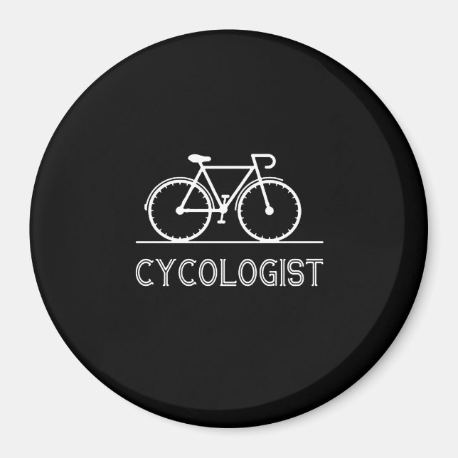 Cycologist Cycle Lover Gift Cycling Mountain Gift Magnet (Front)