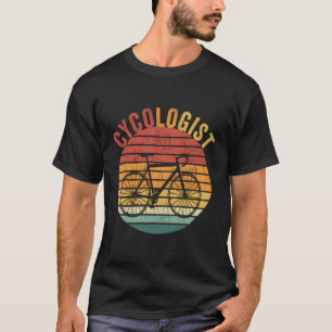 Cycologist Cycling Bicycle Cycologist T-Shirt