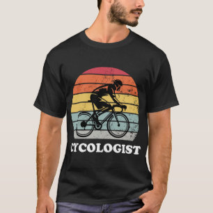 Cycologist Cyclist Road Bike Bicycle Funny MTB Cyc T-Shirt