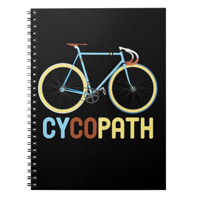 Cycologist Funny Bike Bicycle Cycling Lover Gift Notebook (Front)