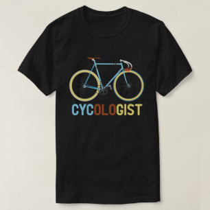 Cycologist Funny Bike Bicycle Cycling Lover Gift T-Shirt