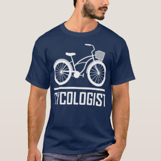 CYCOLOGIST Funny Cycling Bicycle Rider Cyclist  T-Shirt