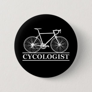 cycologist Funny Cycling for Cyclists and Bikers 6 Cm Round Badge
