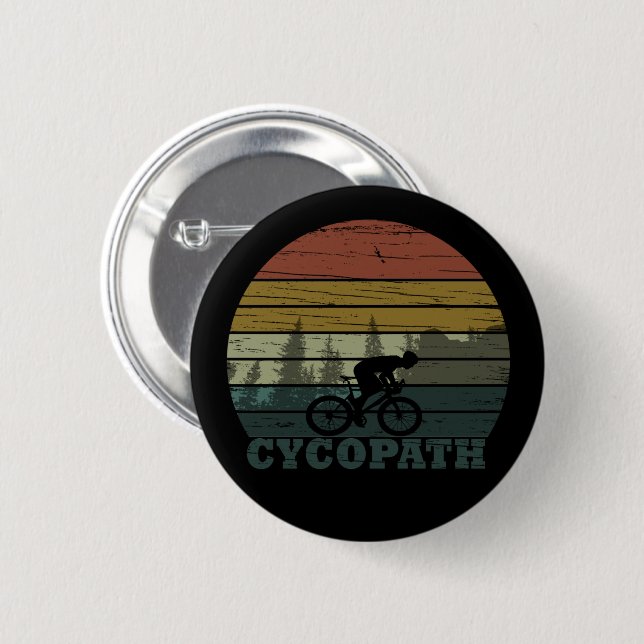 Cycopath funny biking saying 6 cm round badge (Front & Back)