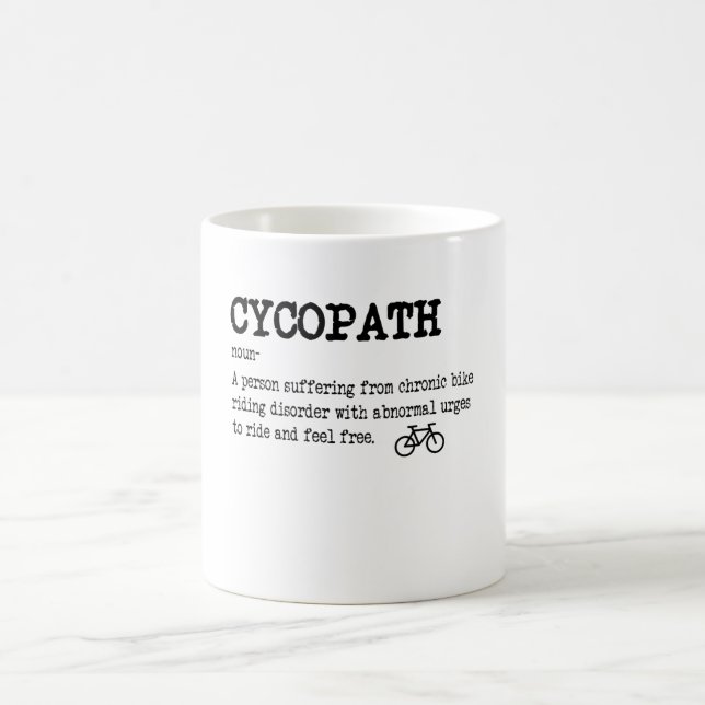 CYCOPATH Funny Cycling Bicycle Rider Cyclist Coffee Mug (Center)
