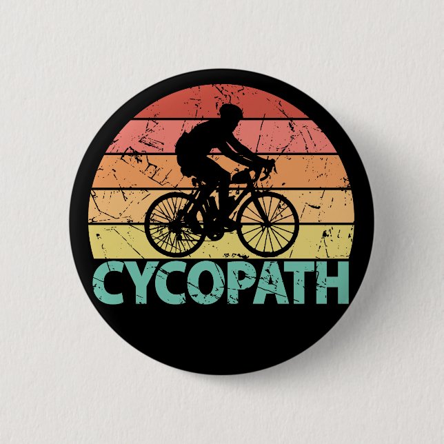 Cycopath Funny Cycling Cyclist 6 Cm Round Badge (Front)
