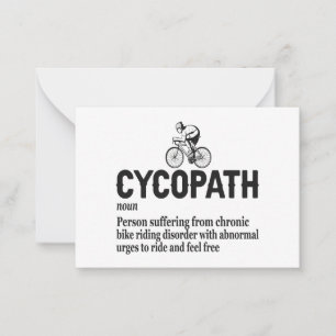 Cycopath Funny Cycling for Cyclists and Bikers  Card