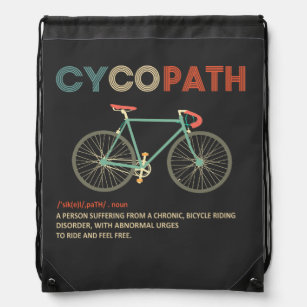 Cycopath Funny Cycling for Cyclists and Bikers Drawstring Bag
