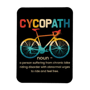 Cycopath Funny Cycling for Cyclists and Bikers Magnet