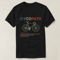 Cycopath Funny Cycling for Cyclists and Bikers