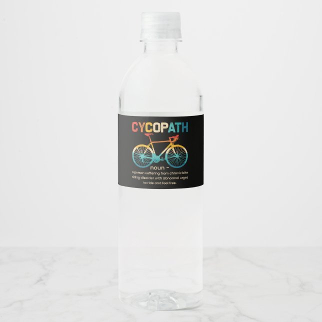 Cycopath Funny Cycling for Cyclists and Bikers Water Bottle Label (Front)