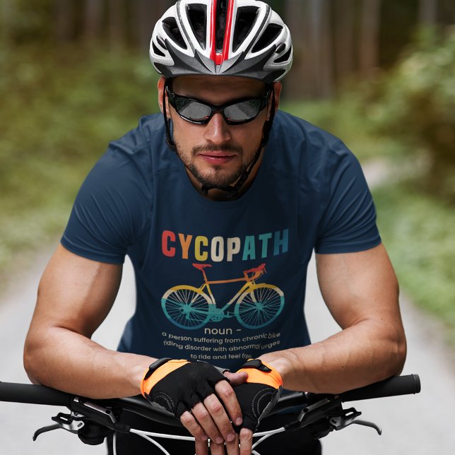 Cycopath, Funny Gift for Cycling T-Shirt (Creator Uploaded)