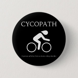 Cycopath, I Love Bikes Funny Novelty 6 Cm Round Badge