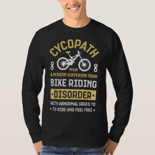 Cycopath Mountain Biking Cycling MTB Bicycle Bike  T-Shirt