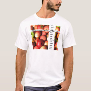 Cyder - real full-fruit cider T-Shirt
