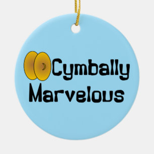 Cymbally Marvellous Ceramic Ornament