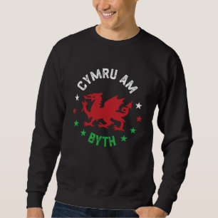Cymru Am Byth Wales Flag Welsh Sweatshirt