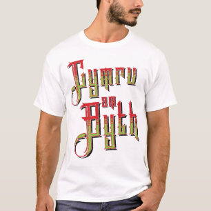 Cymru Am Byth. Wales Forever T-Shirt