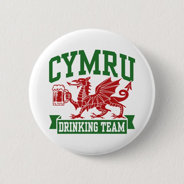 CYMRU Drinking Team 6 Cm Round Badge (Front)