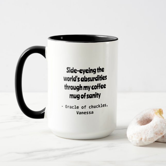 Cynical Cofffee Humour Personalisation Mug (With Donut)