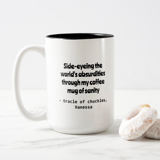 Cynical Cofffee Humour Personalisation Mug (With Donut)