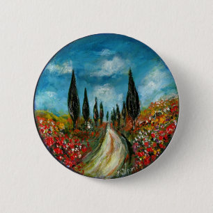 CYPRESS TREES AND POPPIES IN TUSCANY ROUND 6 CM ROUND BADGE