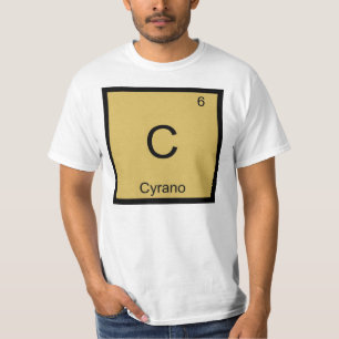 Cyrano Name Chemistry Element Periodic Table T-Shirt