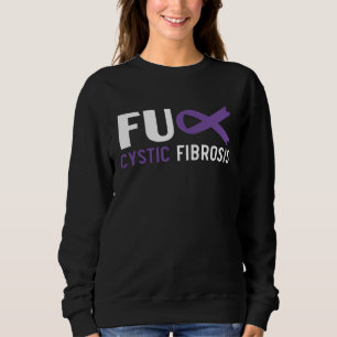 Cystic Fibrosis Warrior Cystic Fibrosis Awareness  Sweatshirt