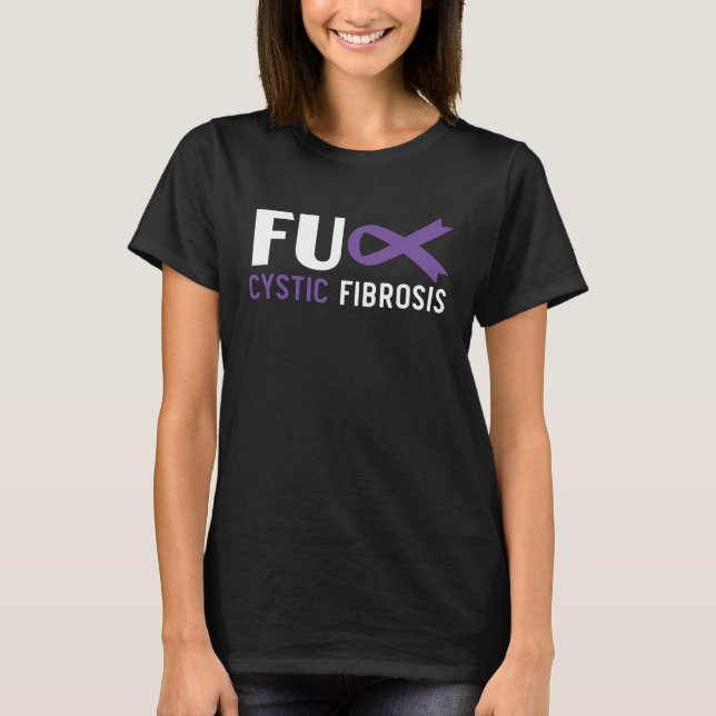 Cystic Fibrosis Warrior Cystic Fibrosis Awareness  T-Shirt (Front)