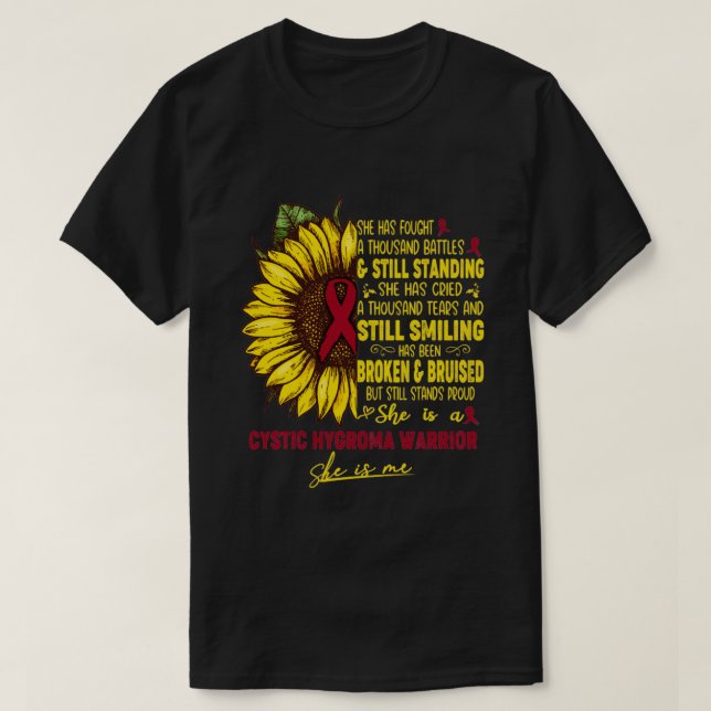Cystic Hygroma Awareness She is A Cystic Hygroma W T-Shirt (Design Front)