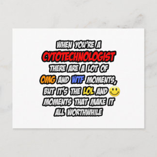 Cytotechnologist .. OMG WTF LOL Postcard