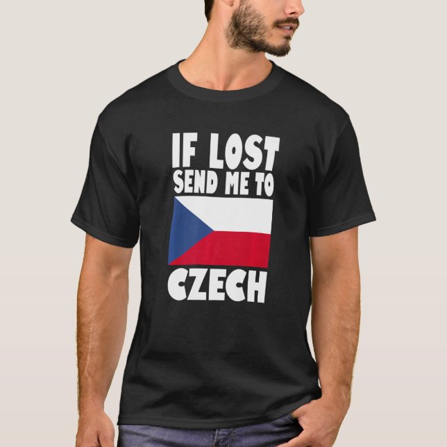 Czech Flag Design  If lost send me to Czech Premiu T-Shirt (Front)